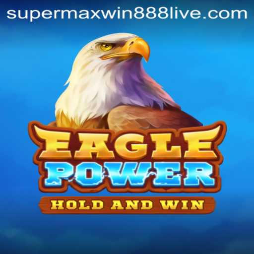 Unveiling the Thrilling World of EaglePower: An In-Depth Exploration
